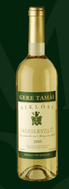 Gere Tamás Pincészete - Villány Siklósi Hárslevelű