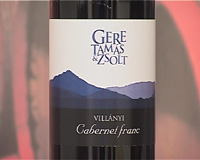 Gere Tam�s �s Zsolt 2002-es Vill�nyi Cabernet Franc
